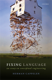 Fixing Language: An Essay on Conceptual Engineering